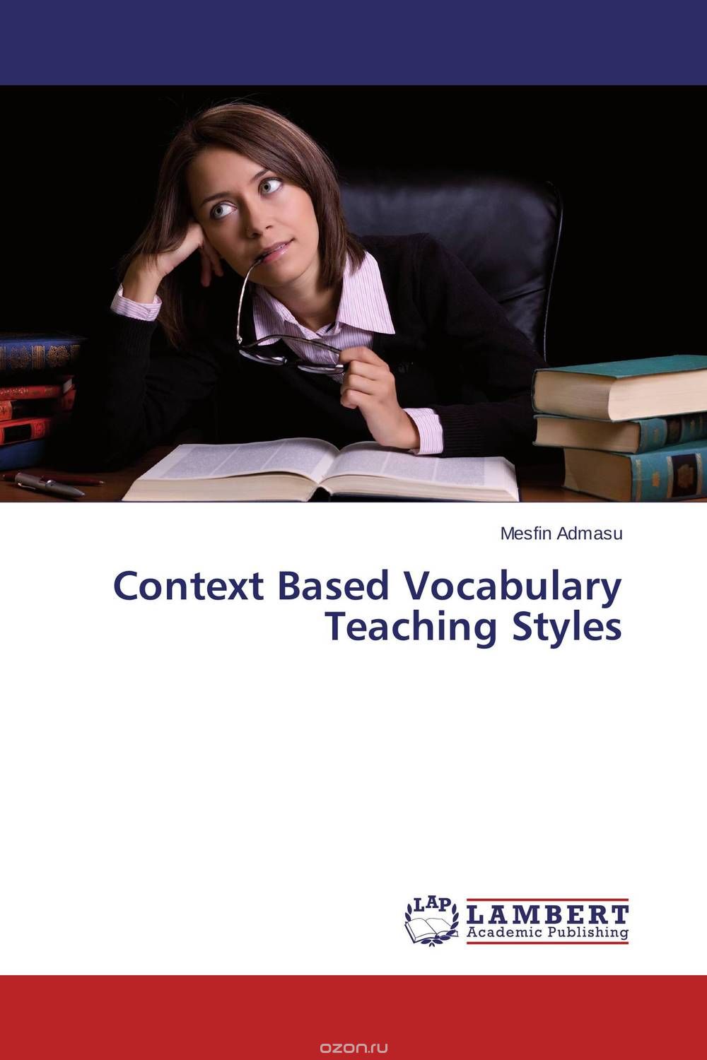 Скачать книгу "Context Based Vocabulary Teaching Styles"