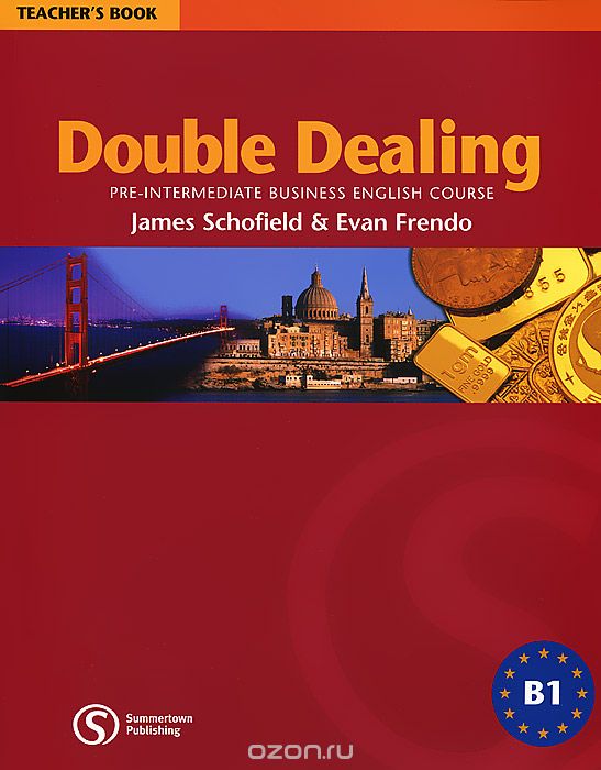 Скачать книгу "Double Dealing: Pre-Intermediate Business English Course Teacher's Book"