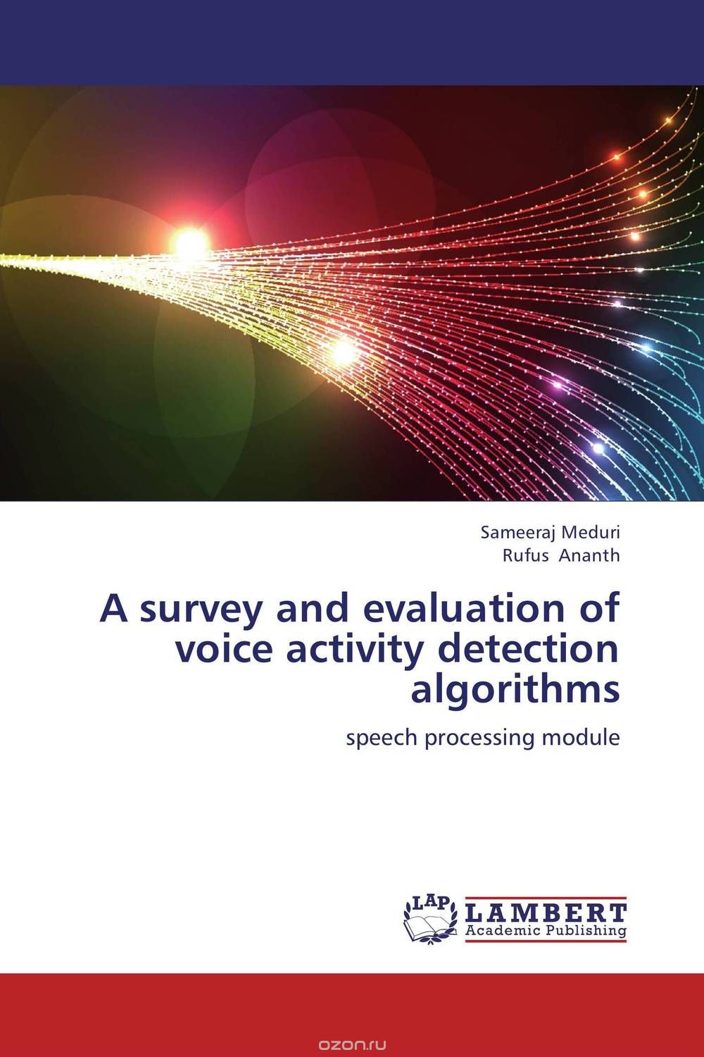 Скачать книгу "A survey and evaluation of voice activity detection algorithms"