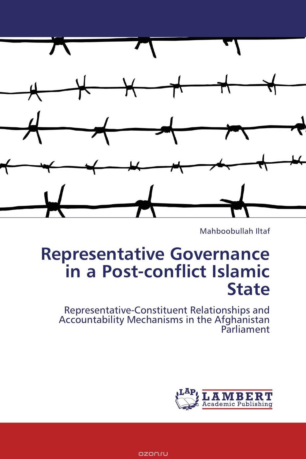 Скачать книгу "Representative Governance in a Post-conflict Islamic State"