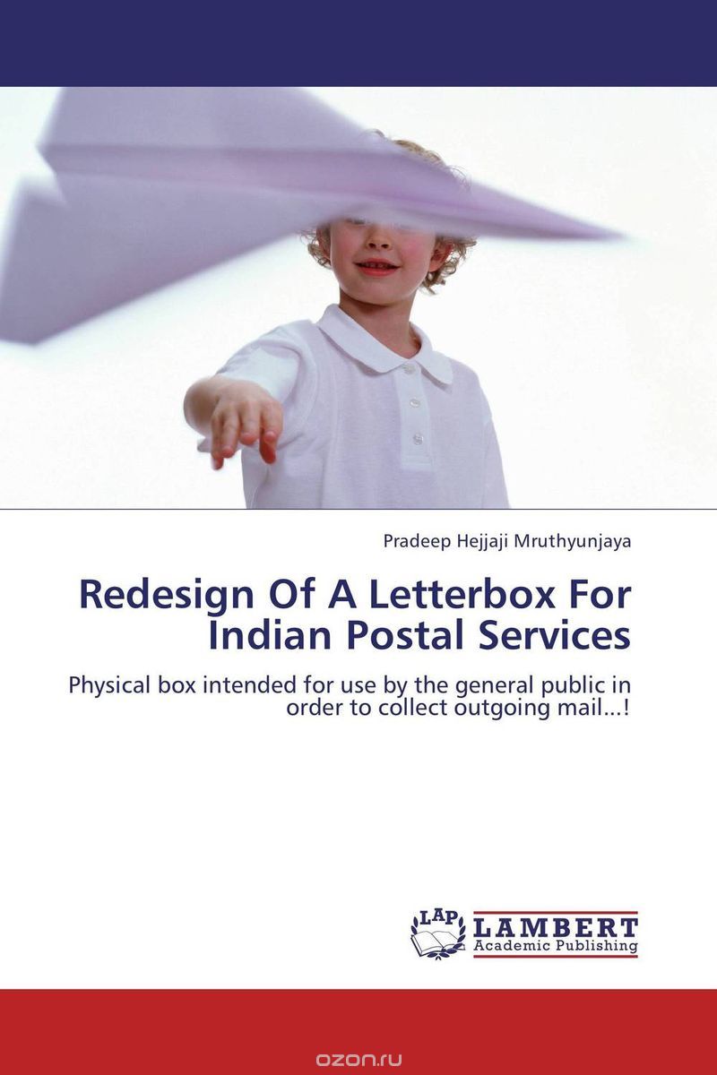 Скачать книгу "Redesign Of A Letterbox For Indian Postal Services"
