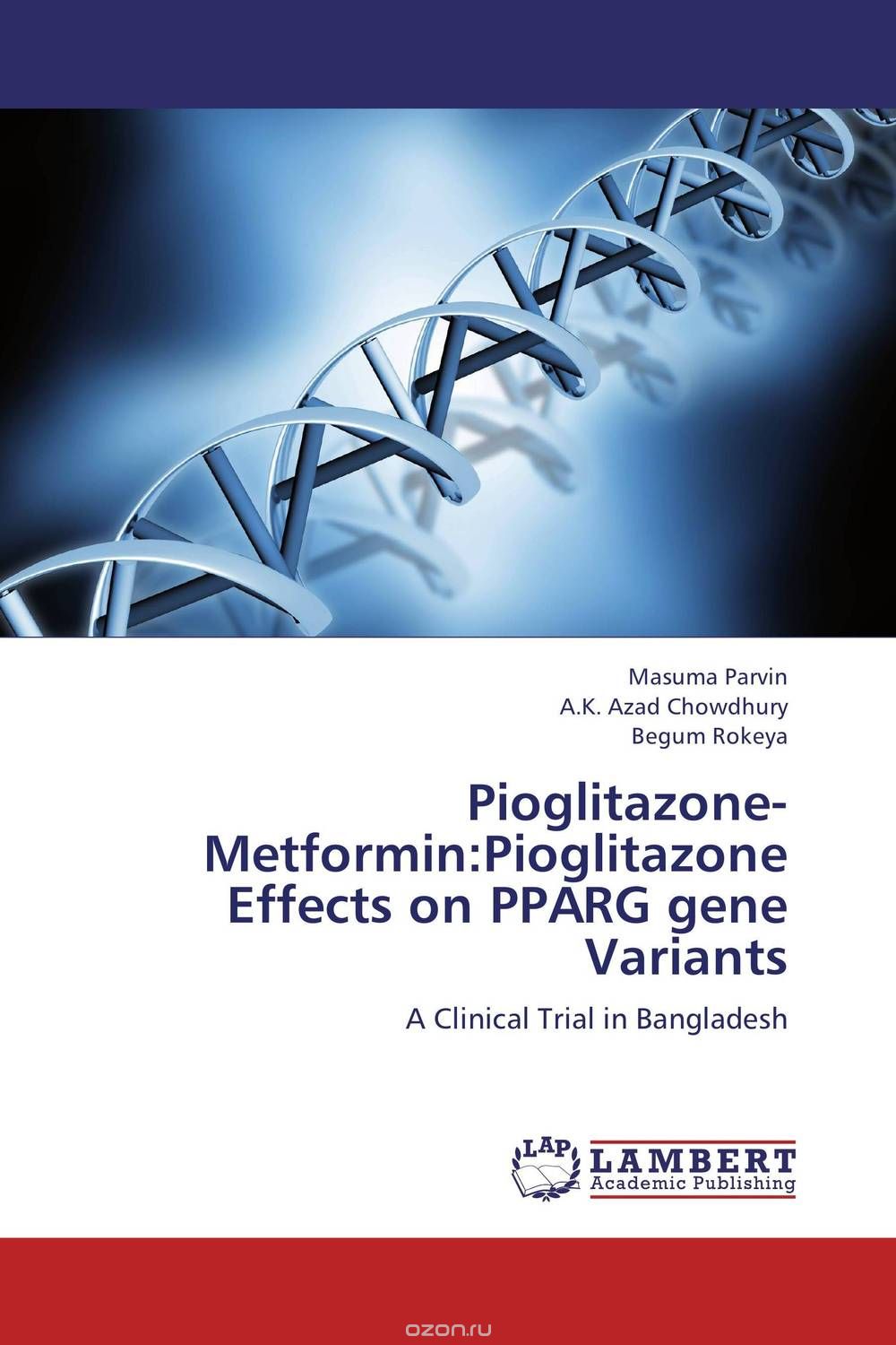 Скачать книгу "Pioglitazone-Metformin:Pioglitazone Effects on PPARG gene Variants"