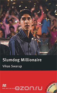 Скачать книгу "Slumdog Millionaire: Intermediate Level (+ 2 CD-ROM)"