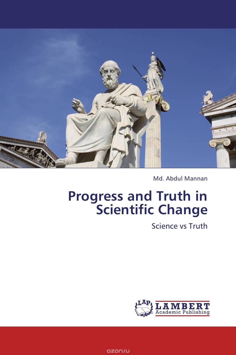 Progress and Truth in Scientific Change