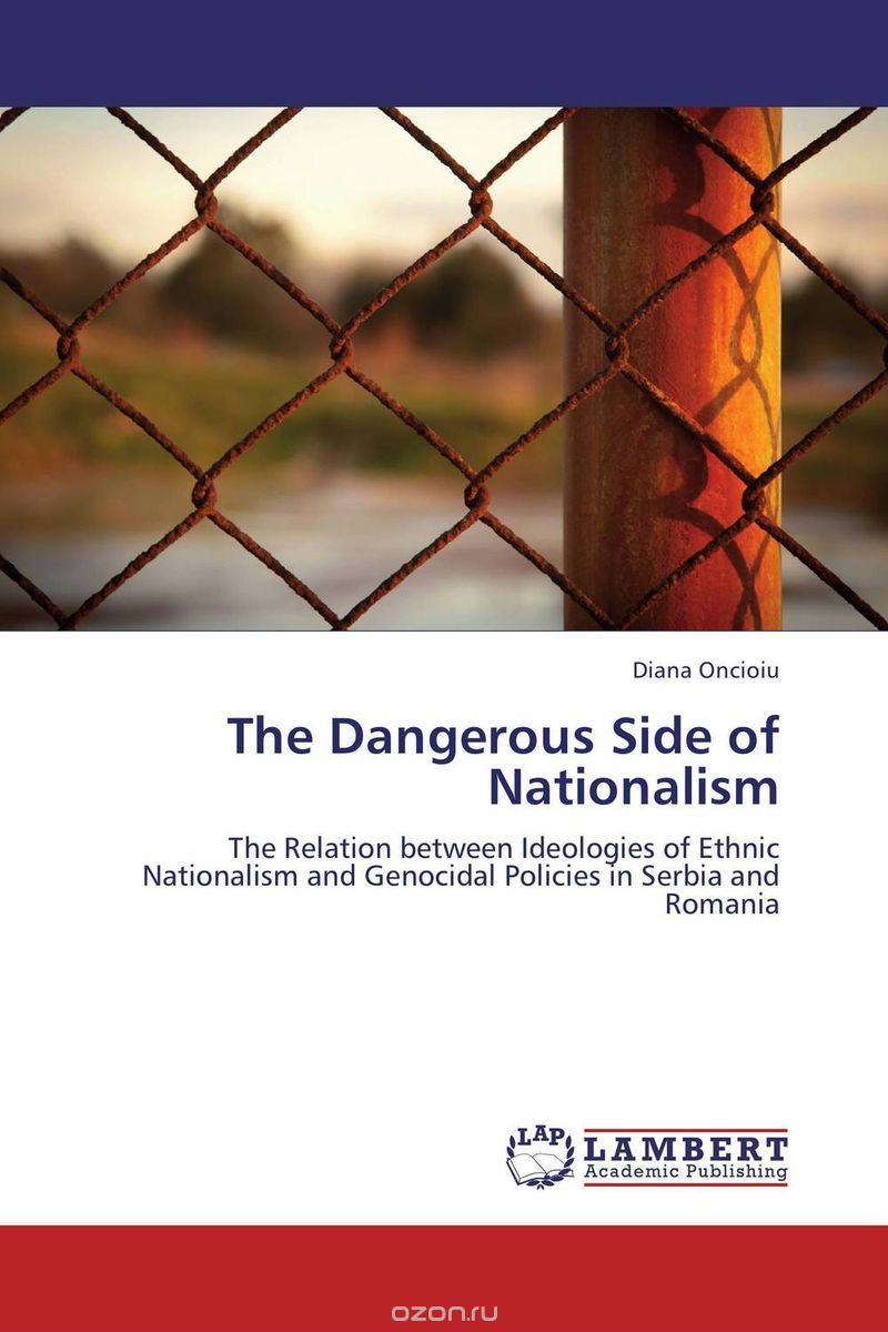 The Dangerous Side of Nationalism