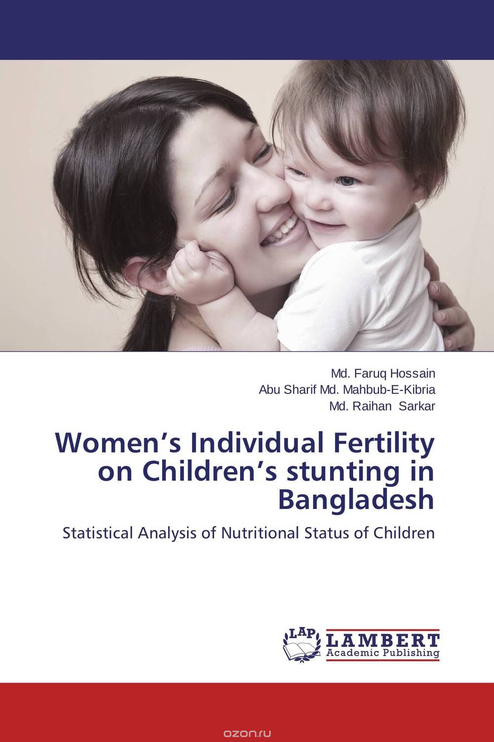 Скачать книгу "Women’s Individual Fertility on Children’s stunting in Bangladesh"
