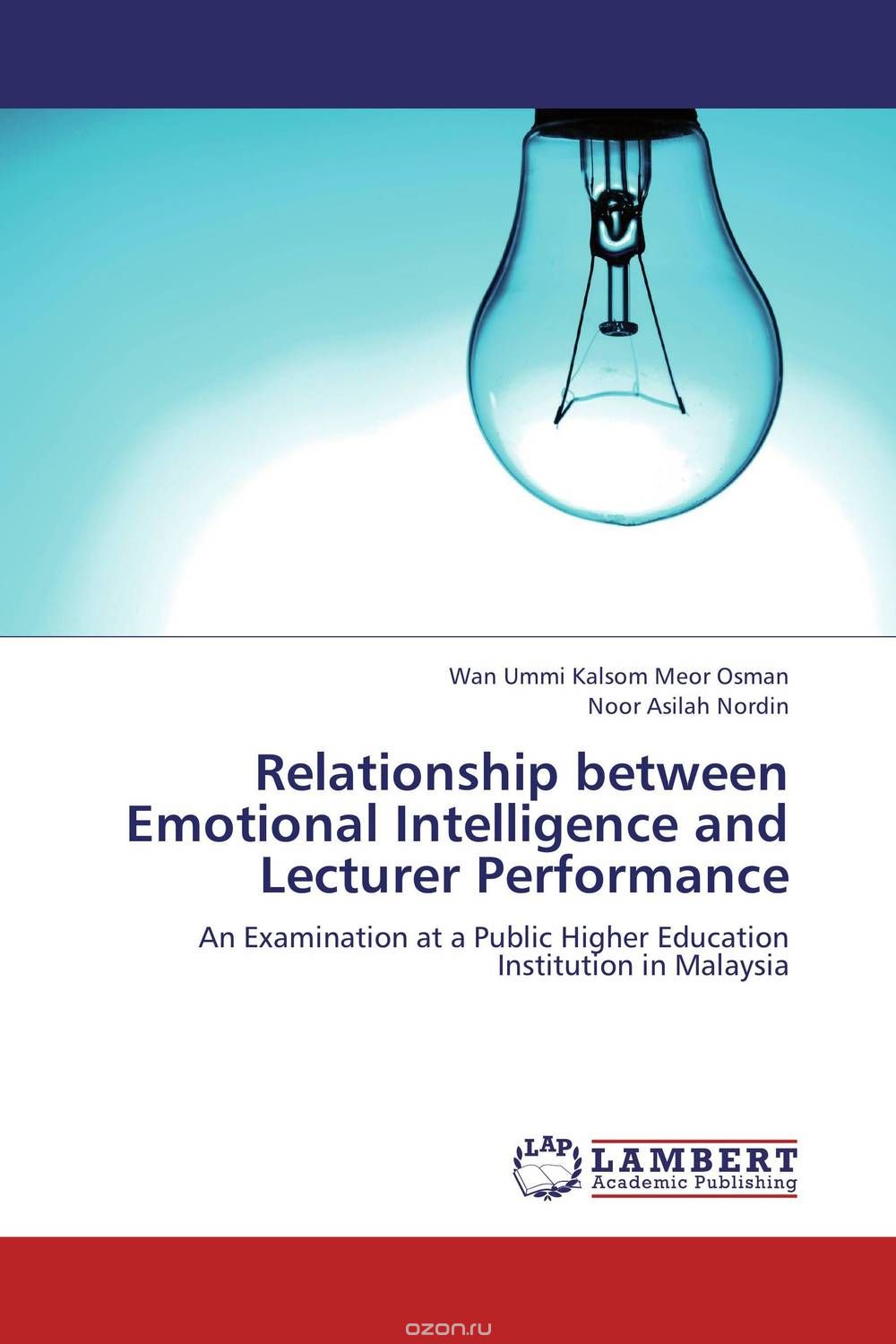 Скачать книгу "Relationship between Emotional Intelligence and Lecturer Performance"