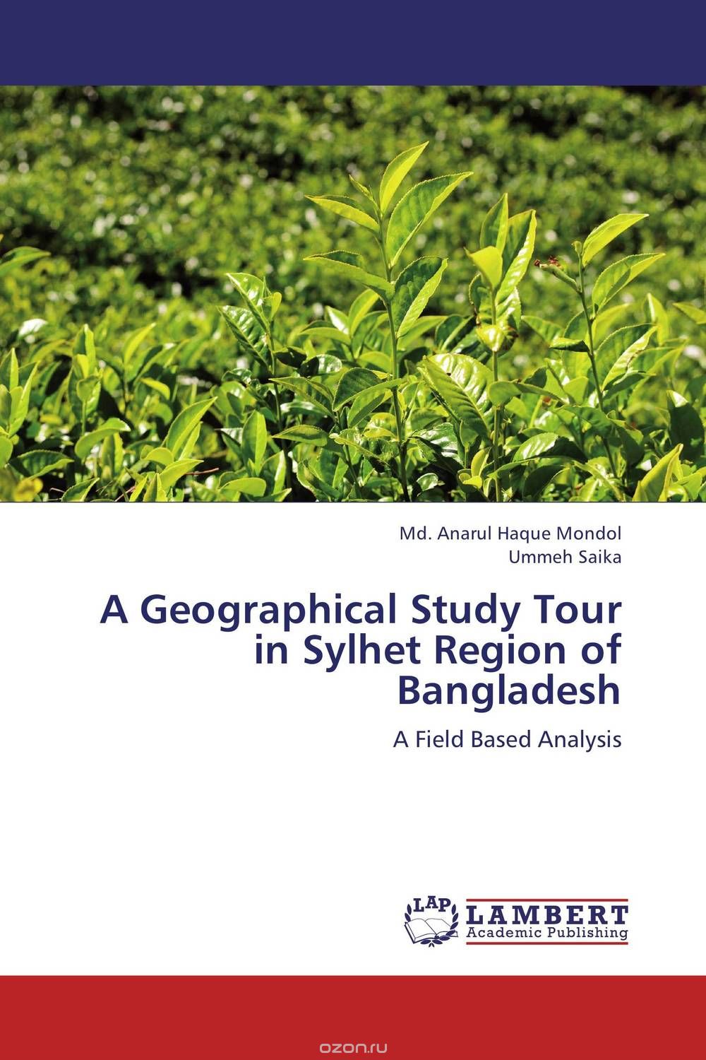 Скачать книгу "A Geographical Study Tour in Sylhet Region of Bangladesh"