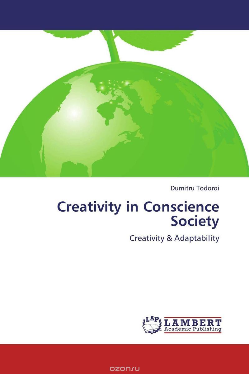 Скачать книгу "Creativity in Conscience Society"
