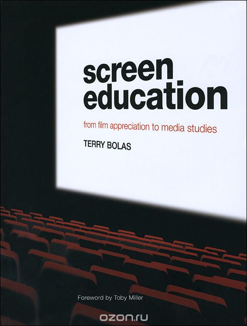 Screen Education – From Film Appreciation to Media Studies