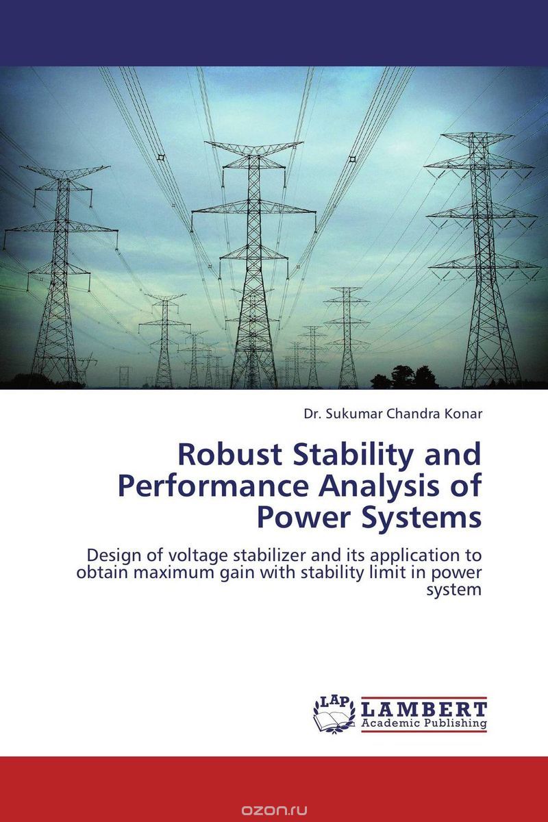 Скачать книгу "Robust Stability and Performance Analysis of Power Systems"