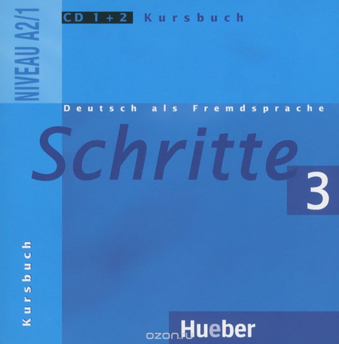 Deutsch als Fremdsprache: Schritte 3: Niveau А2/1: Kursbuch (аудиокурс на 2 CD)