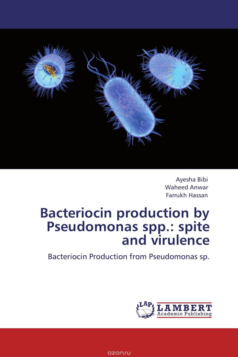 Скачать книгу "Bacteriocin production by Pseudomonas spp.: spite and virulence"