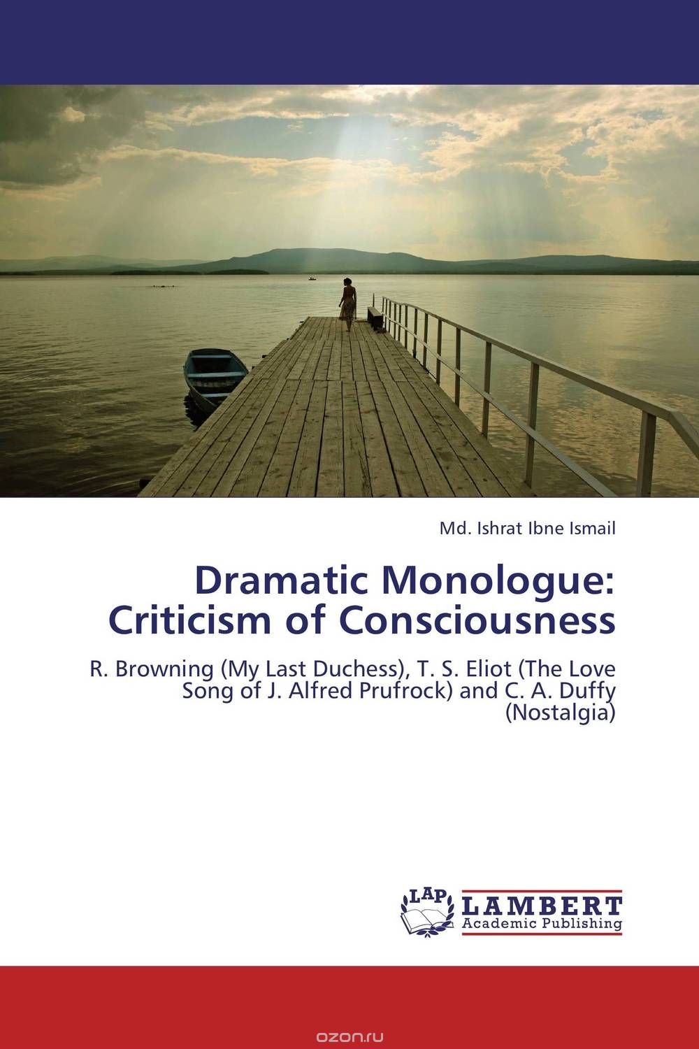 Скачать книгу "Dramatic Monologue: Criticism of Consciousness"