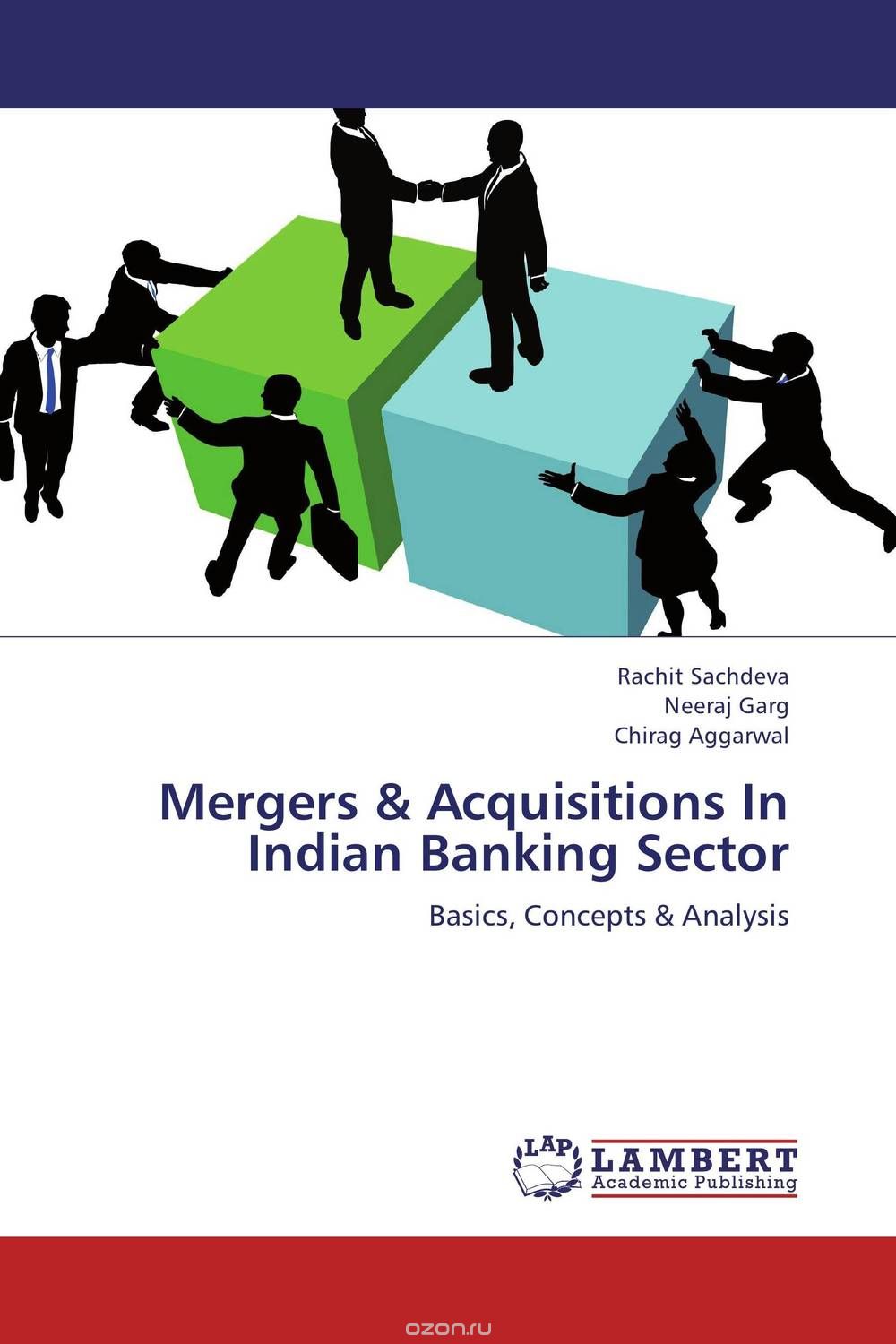 Скачать книгу "Mergers & Acquisitions In Indian Banking Sector"