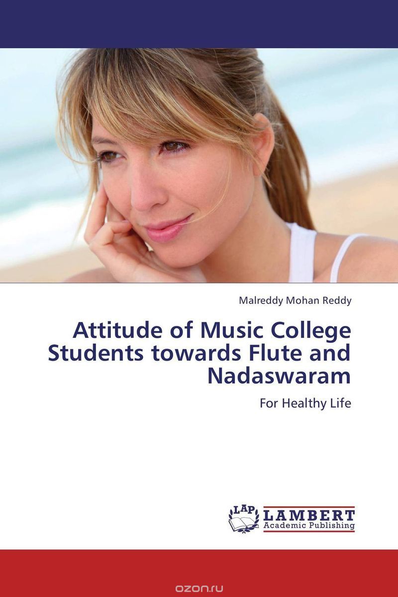 Скачать книгу "Attitude of Music College Students towards Flute and Nadaswaram"