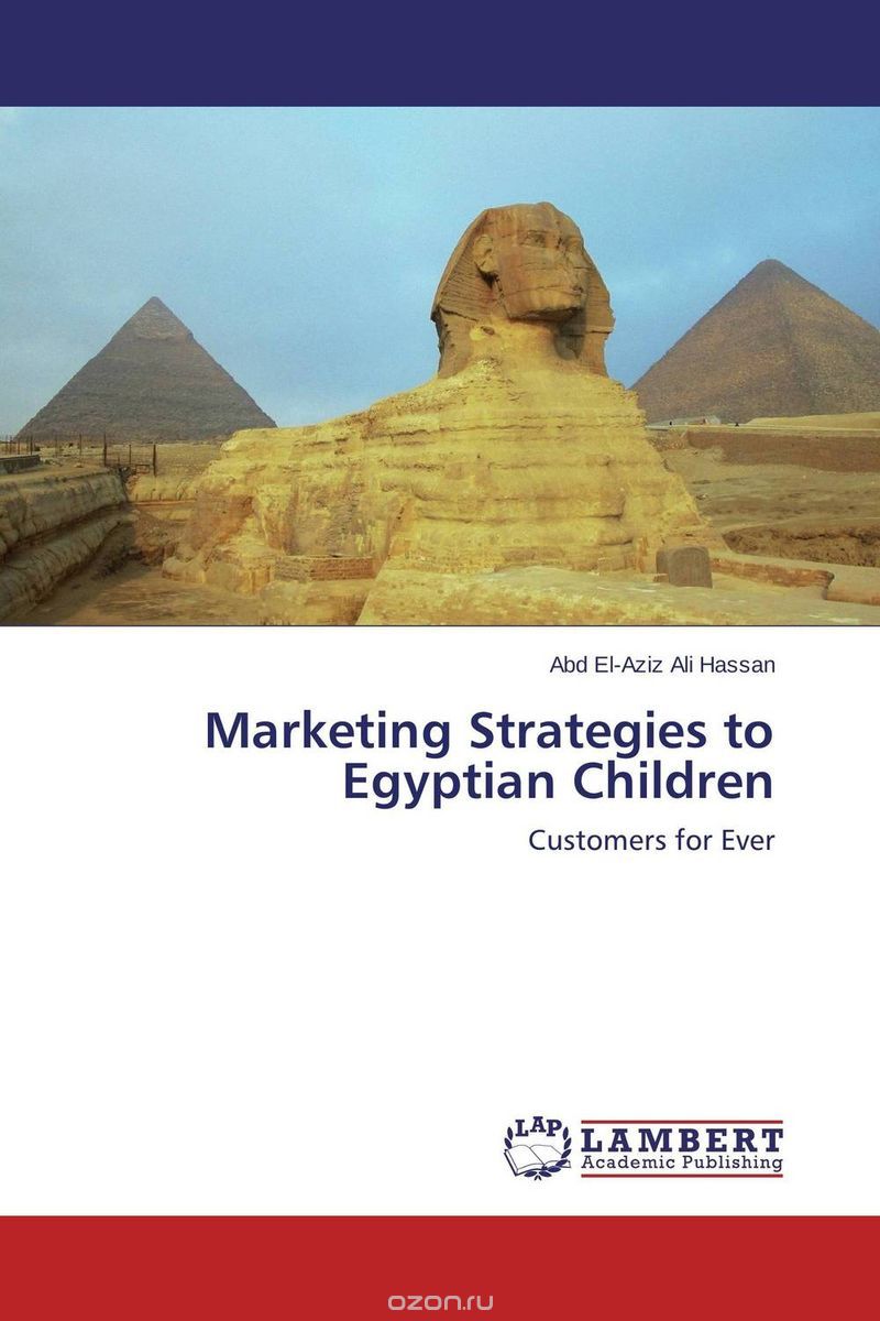 Скачать книгу "Marketing Strategies to Egyptian Children"