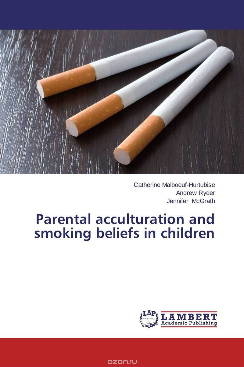 Скачать книгу "Parental acculturation and smoking beliefs in children"