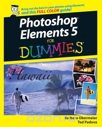 Photoshop® Elements 5 For Dummies®