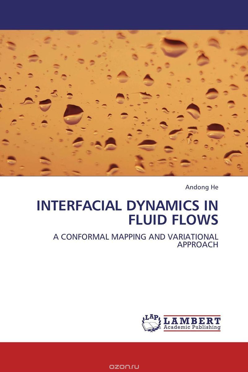 INTERFACIAL DYNAMICS IN FLUID FLOWS