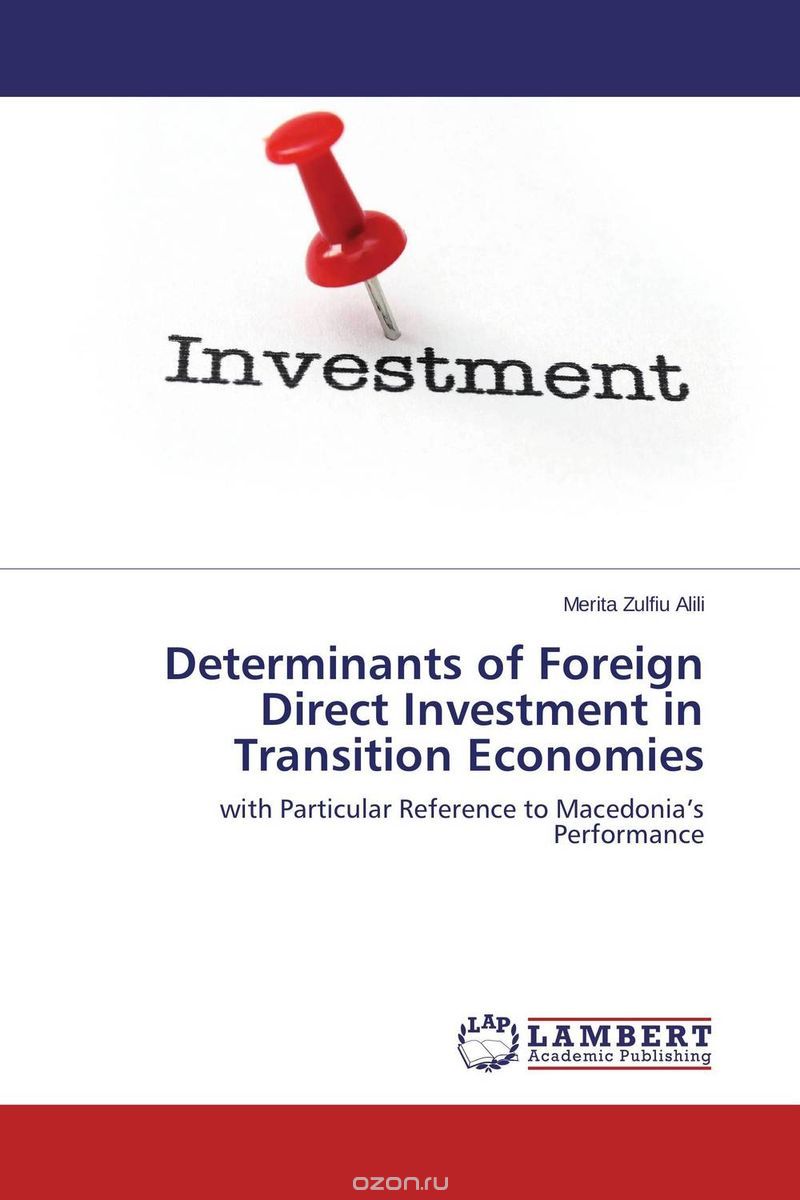 Скачать книгу "Determinants of Foreign Direct Investment in Transition Economies"