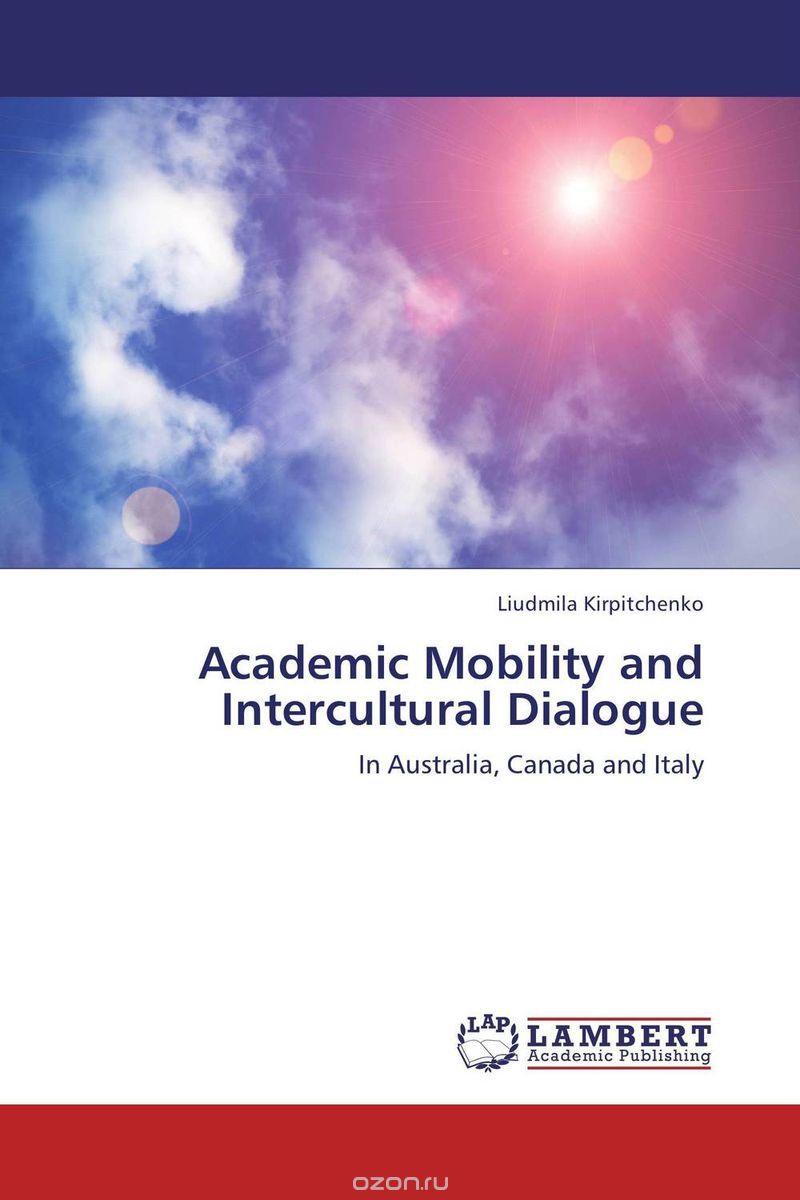 Скачать книгу "Academic Mobility and Intercultural Dialogue"