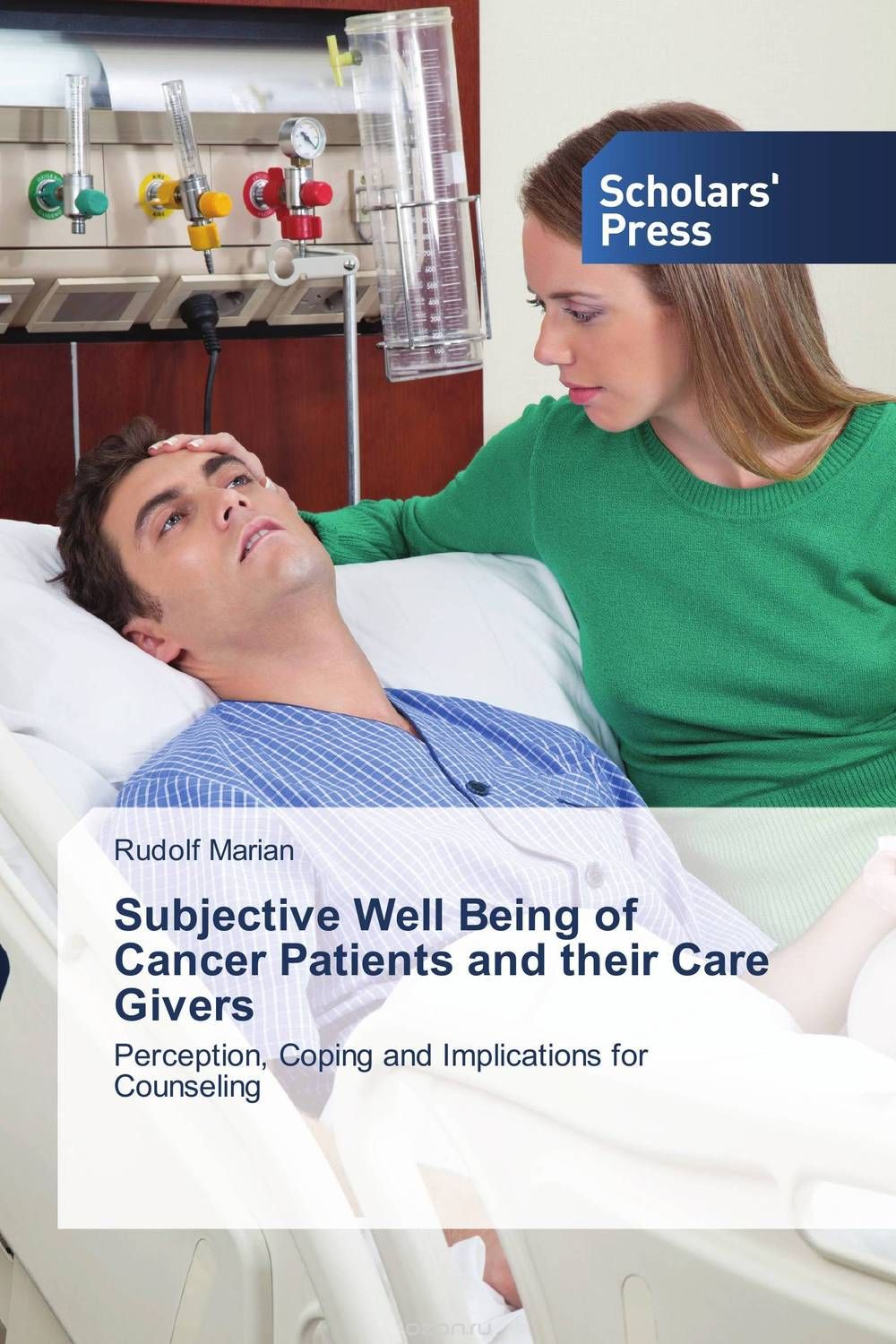 Скачать книгу "Subjective Well Being of Cancer Patients and their Care Givers"