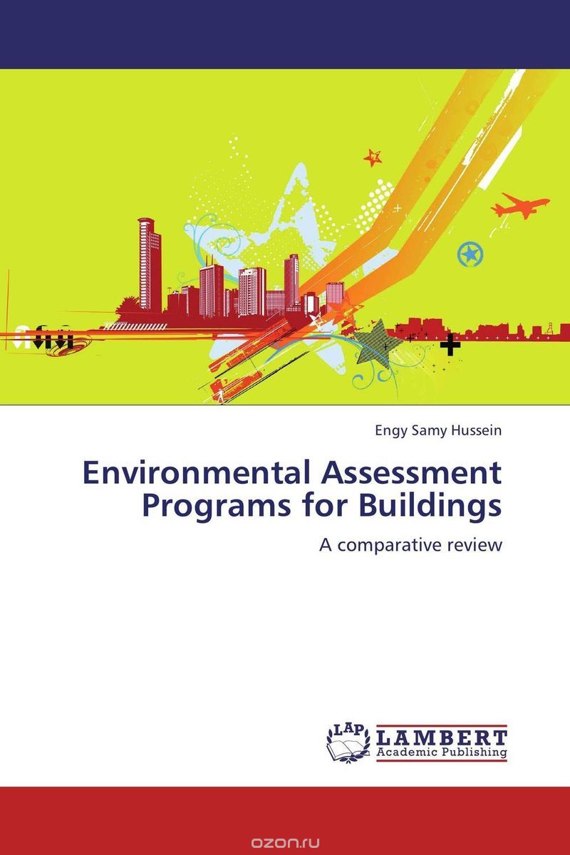 Environmental Assessment Programs for Buildings