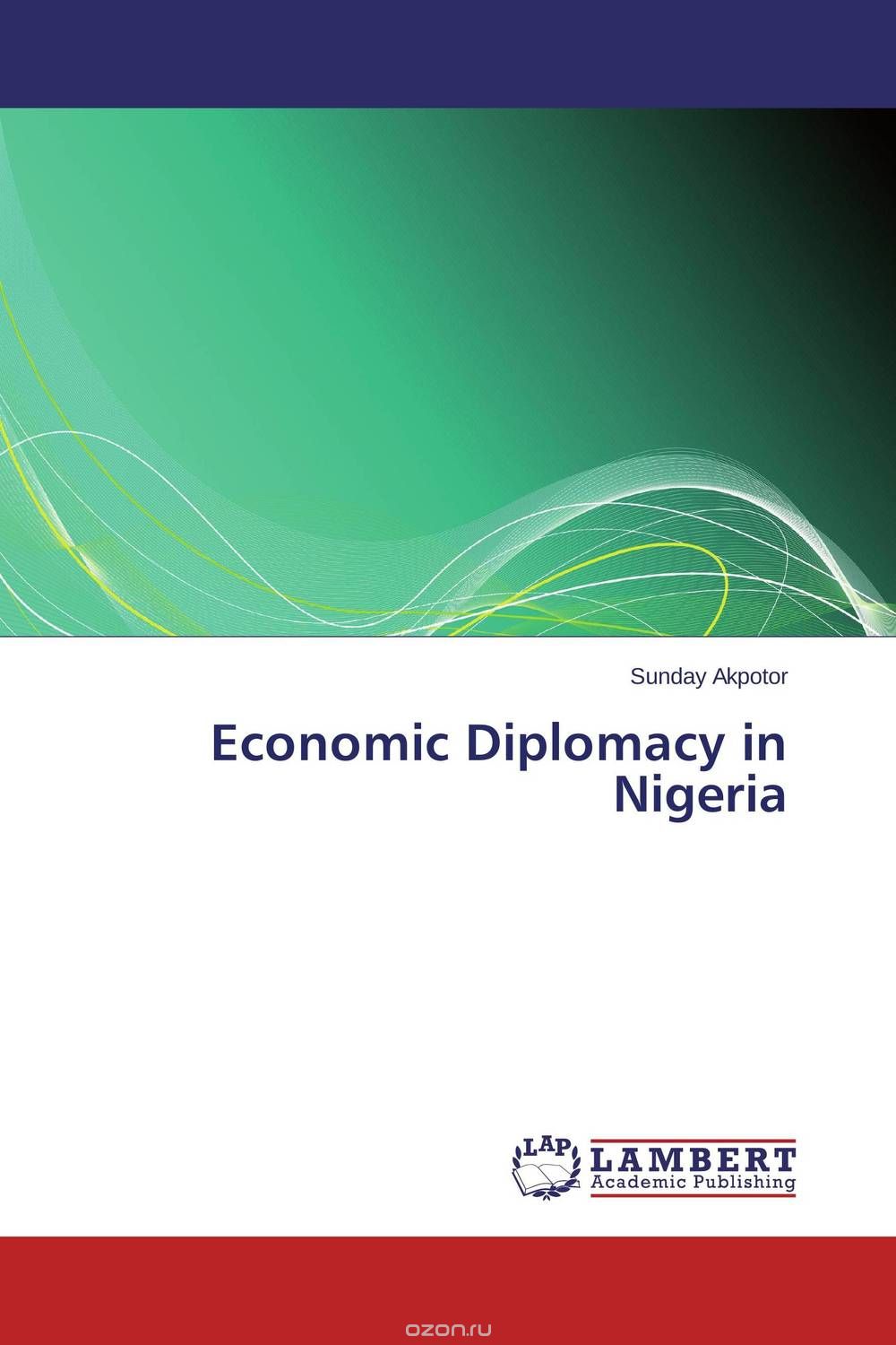 Скачать книгу "Economic Diplomacy in Nigeria"