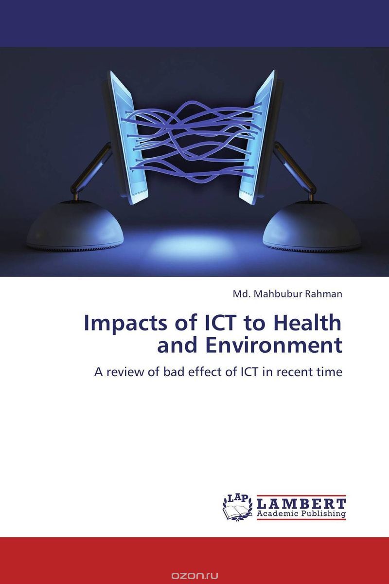 Скачать книгу "Impacts of ICT to Health and Environment"