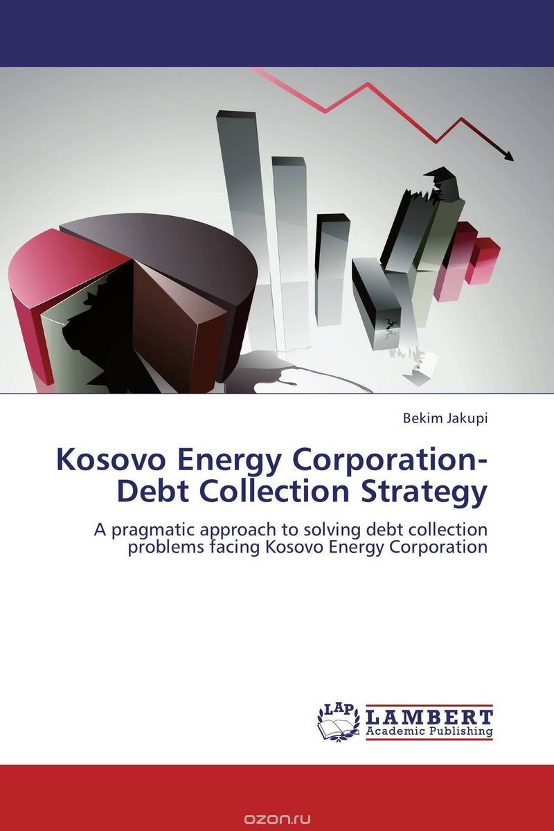 Kosovo Energy Corporation-Debt Collection Strategy