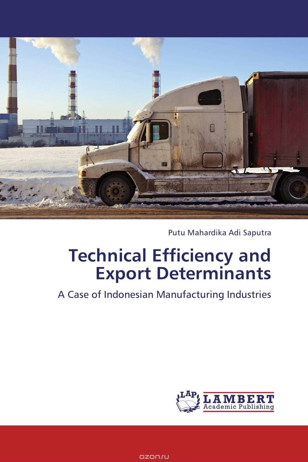Скачать книгу "Technical Efficiency and Export Determinants"