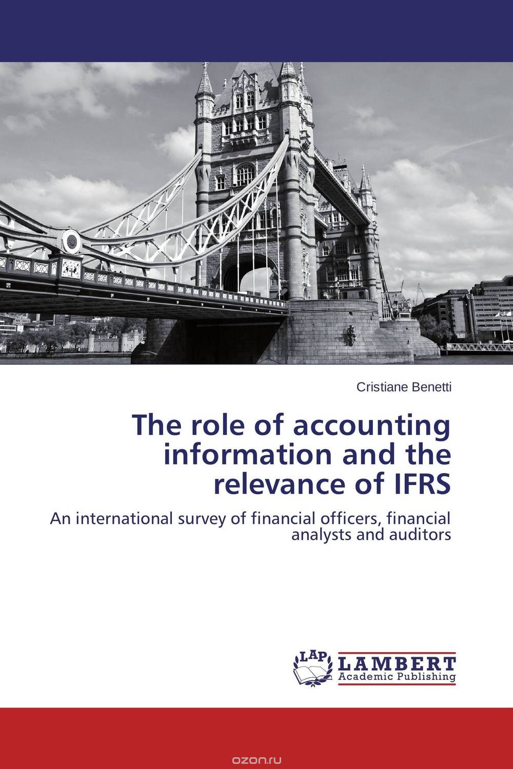 Скачать книгу "The role of accounting information and the relevance of IFRS"