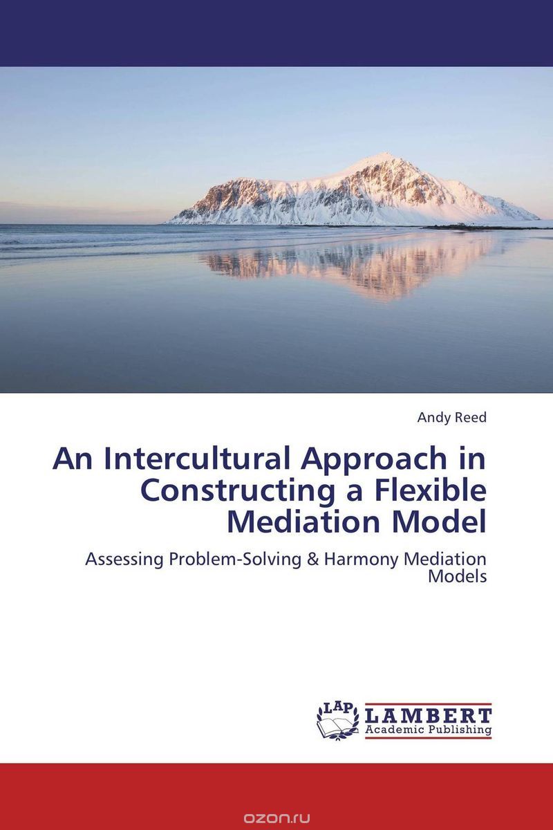 An Intercultural Approach in Constructing a Flexible Mediation Model