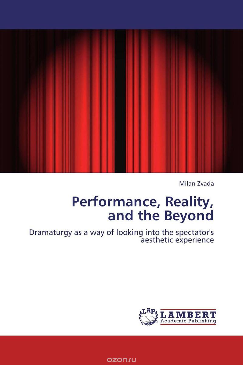 Скачать книгу "Performance, Reality,  and the Beyond"