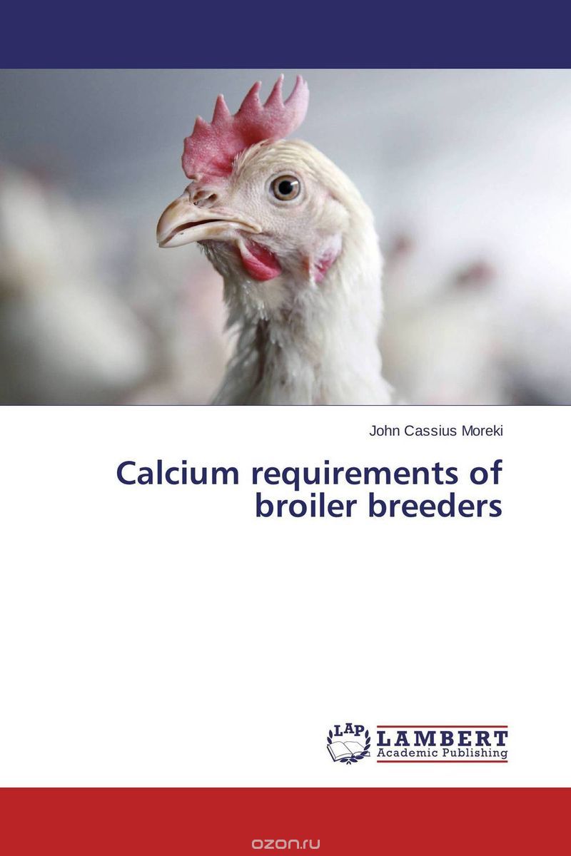 Calcium requirements of broiler breeders