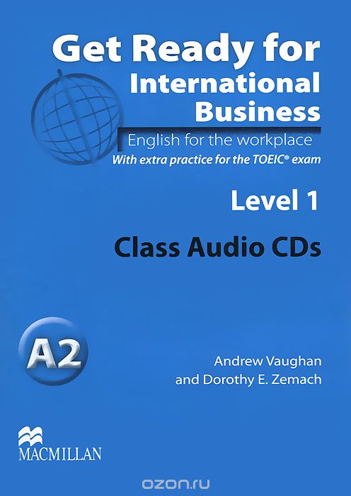 Скачать книгу "Get Ready for International Business A2: Level 1 (аудиокурс на 2 CD)"