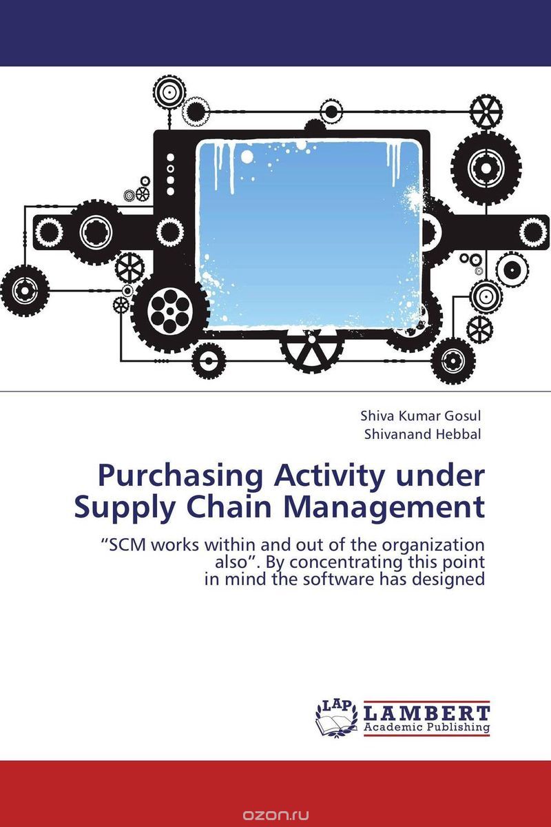 Purchasing Activity under Supply Chain Management