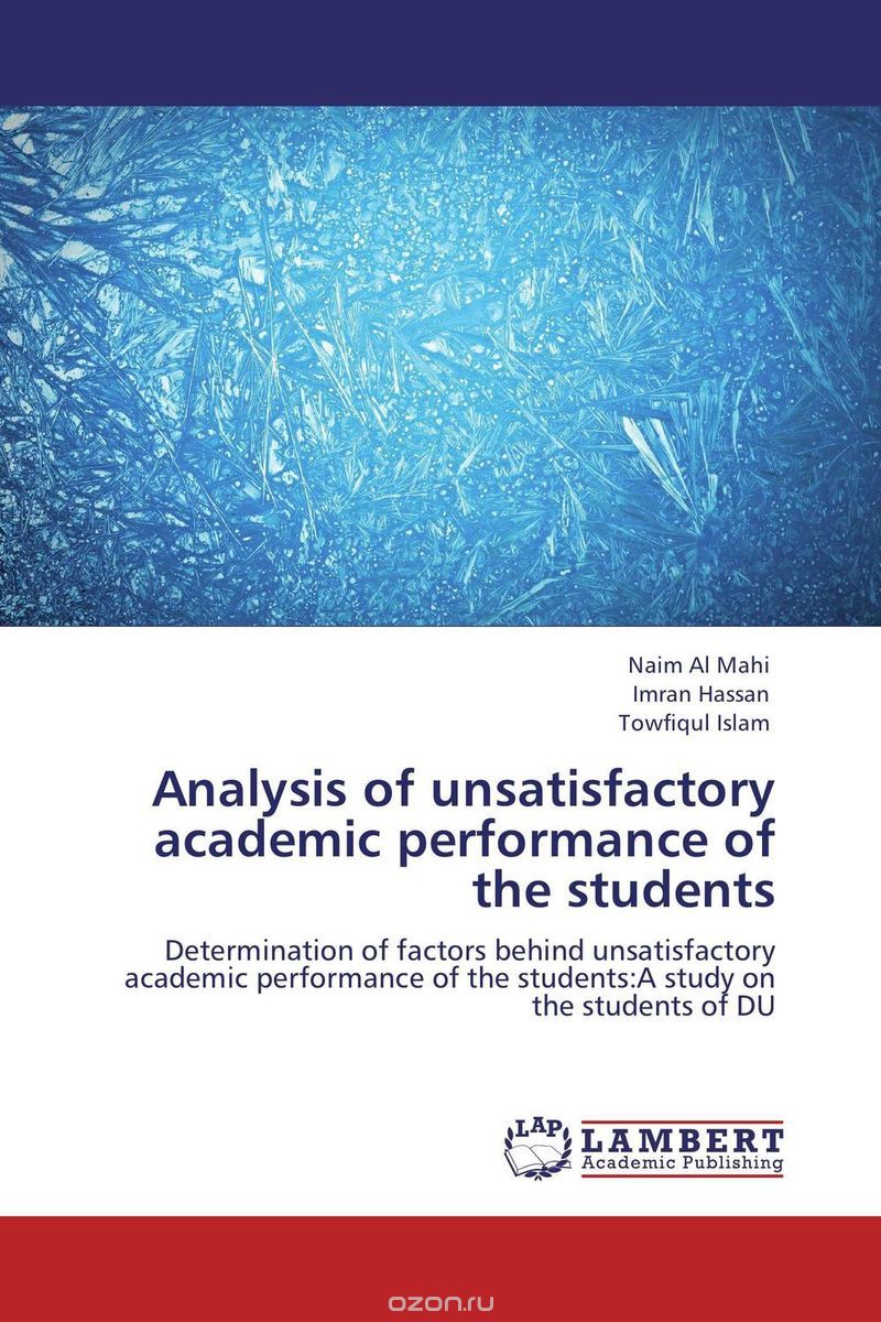 Analysis of unsatisfactory academic performance of the students