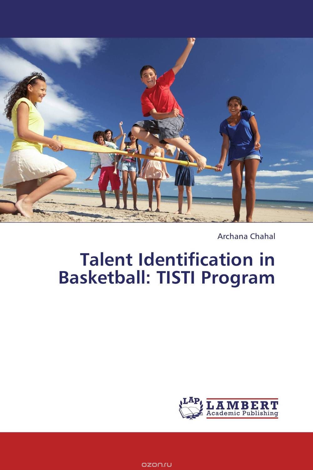 Скачать книгу "Talent Identification in Basketball: TISTI Program"