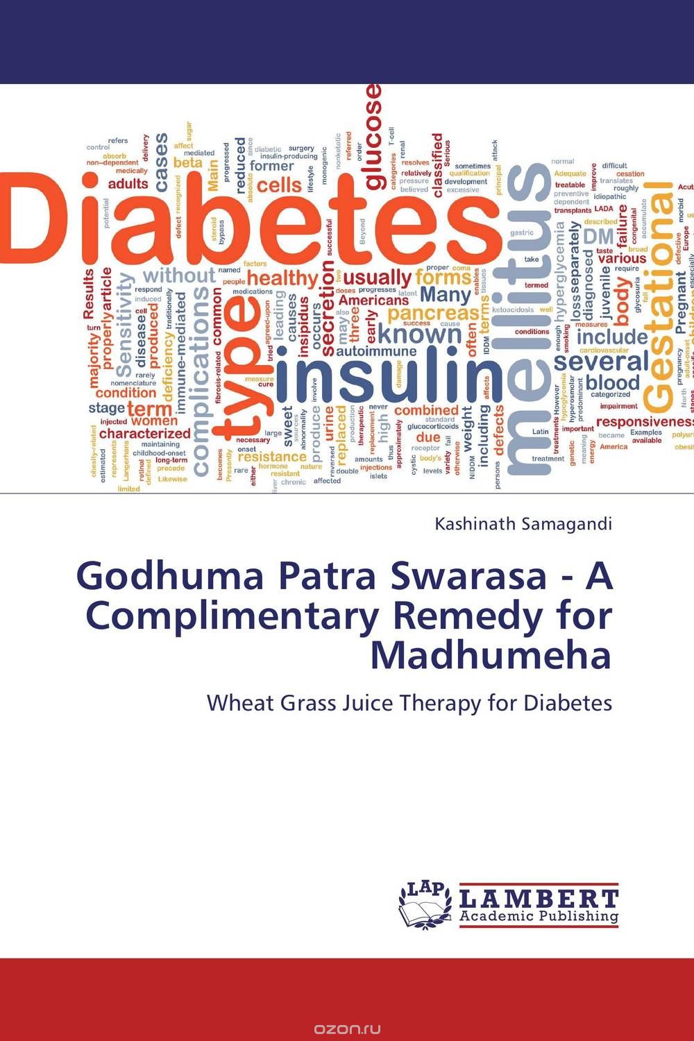 Скачать книгу "Godhuma Patra Swarasa - A Complimentary Remedy for Madhumeha"