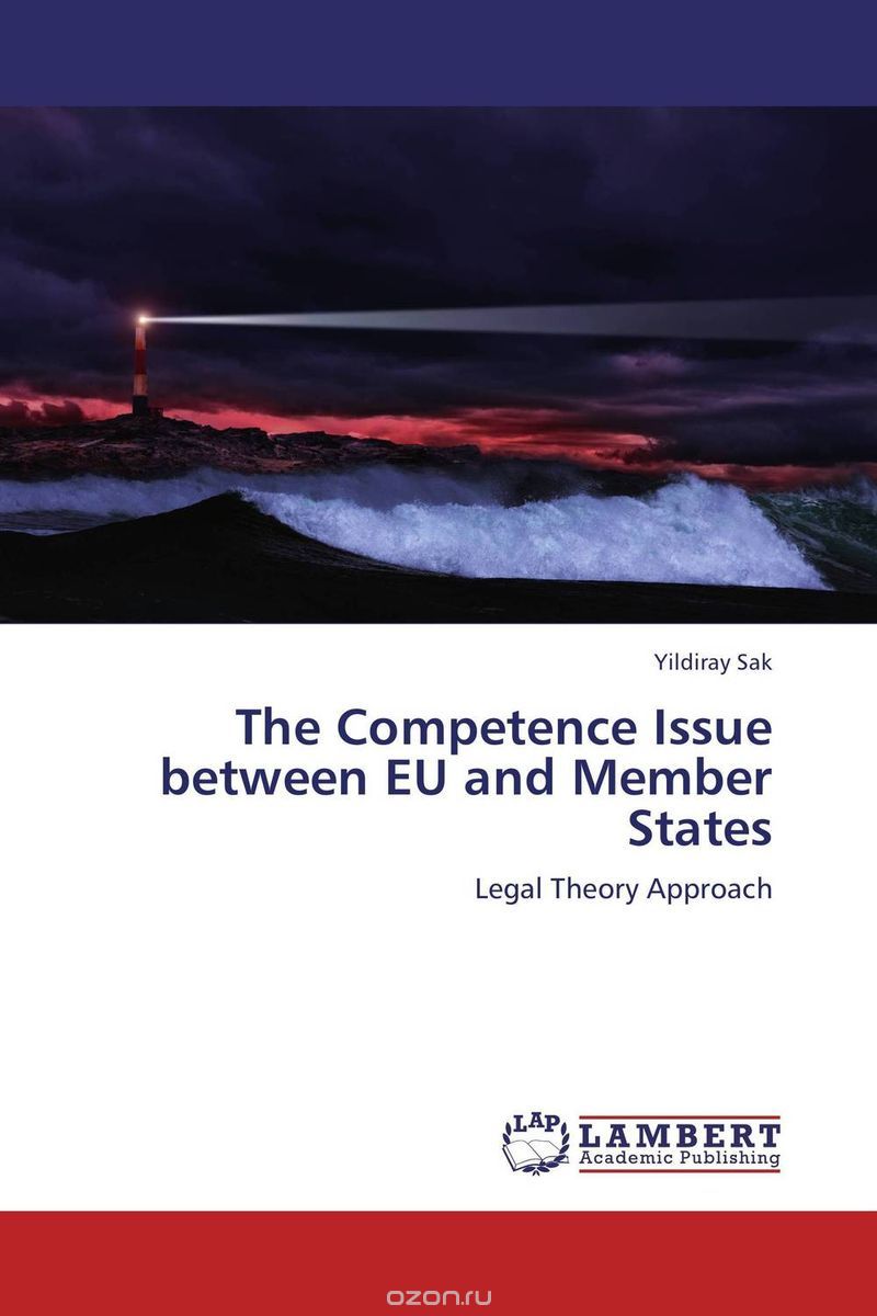 Скачать книгу "THE COMPETENCE ISSUE BETWEEN EU AND MEMBER STATES"