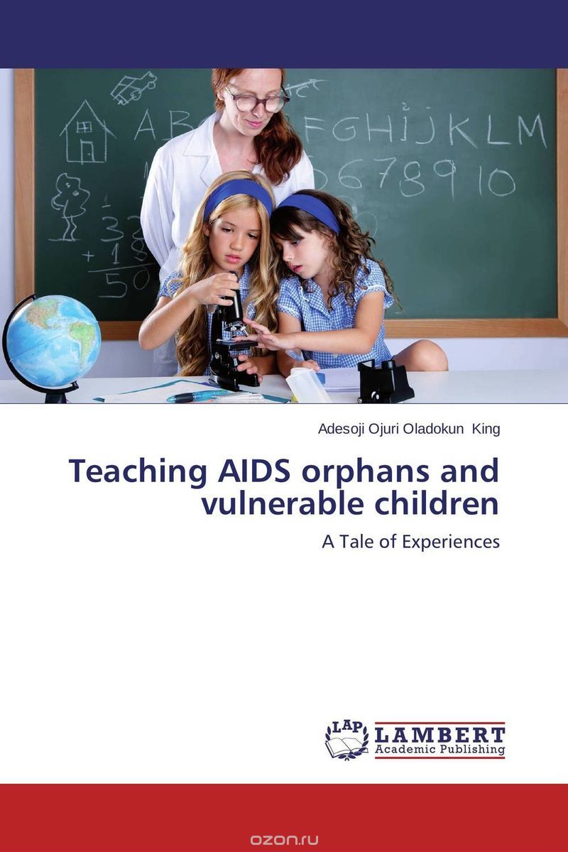 Скачать книгу "Teaching AIDS orphans and vulnerable children"
