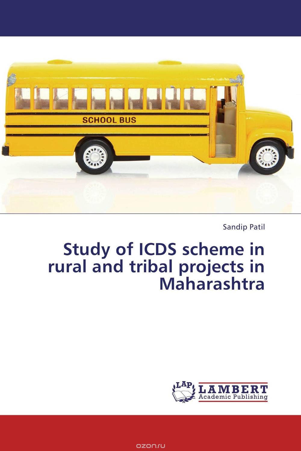 Study of ICDS scheme in rural and tribal projects in Maharashtra