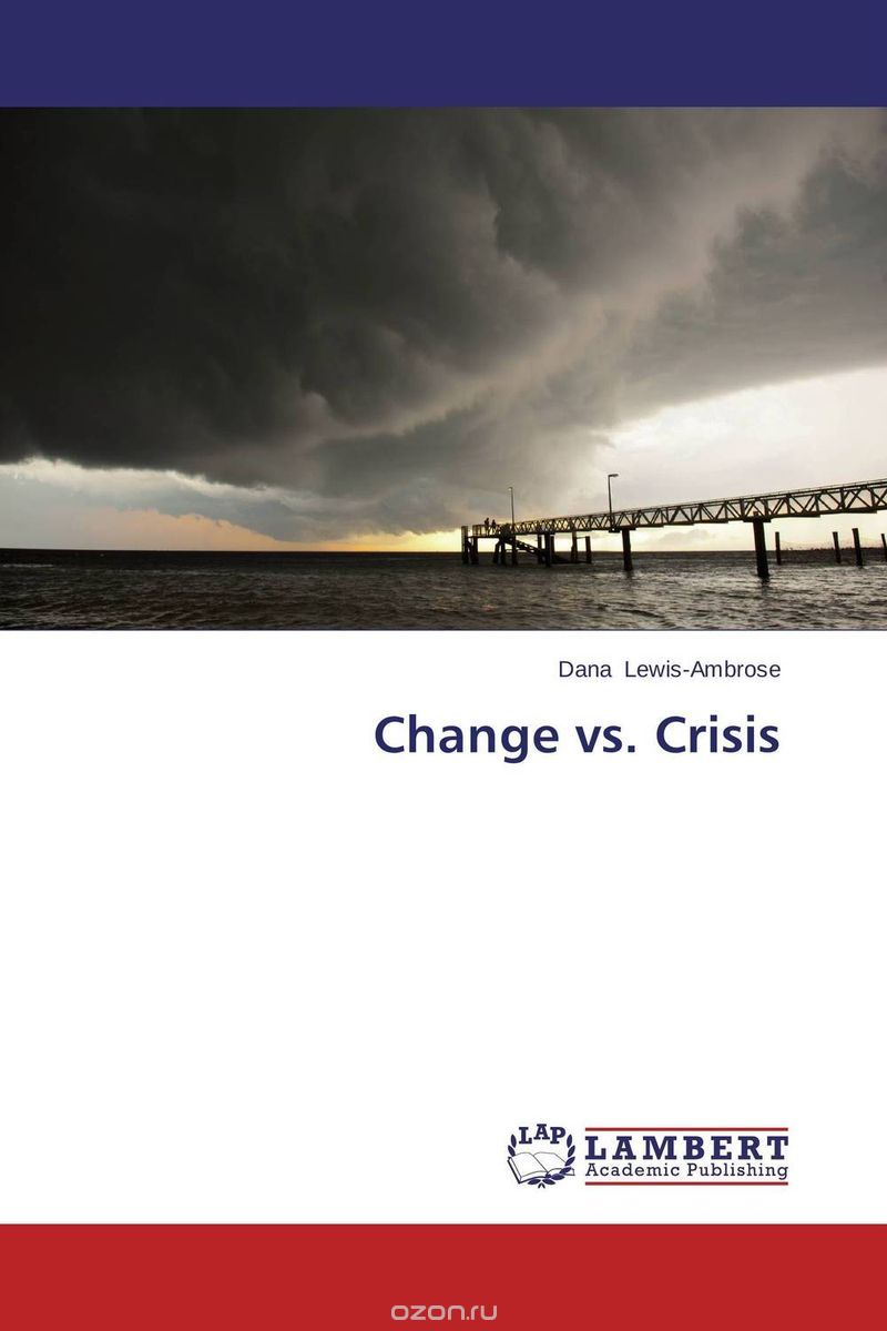 Скачать книгу "Change vs. Crisis"