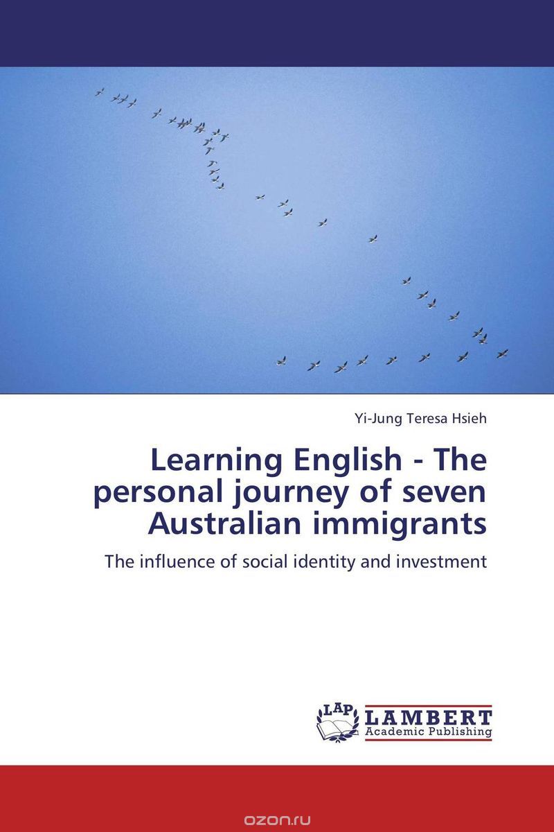 Скачать книгу "Learning English - The personal journey of seven Australian immigrants"