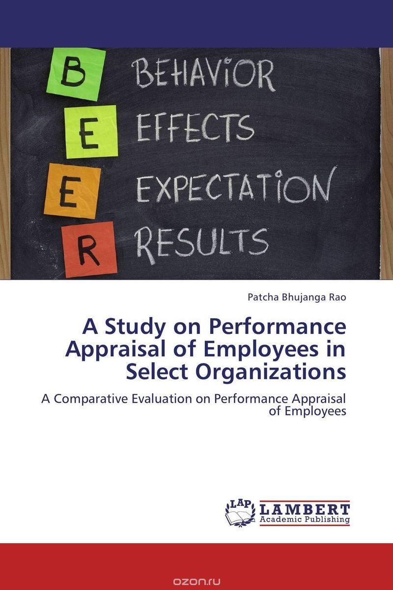 Скачать книгу "A Study on Performance Appraisal of Employees in Select Organizations"