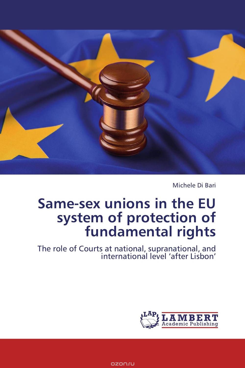 Скачать книгу "Same-sex unions in the EU system of protection of fundamental rights"