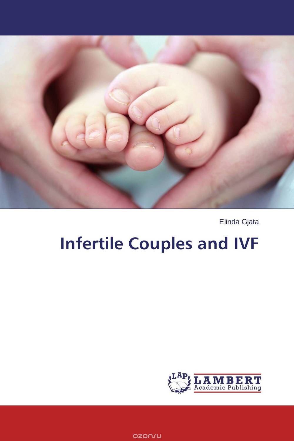 Скачать книгу "Infertile Couples and IVF"