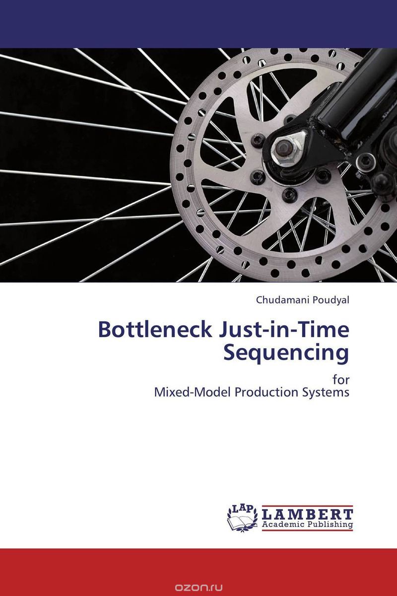 Bottleneck Just-in-Time Sequencing